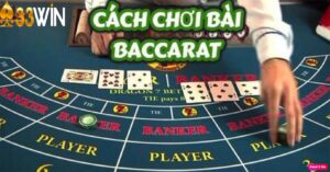 cach choi baccarat 1