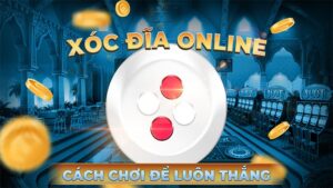 Xóc đĩa trực tuyến tại 33win là gì? 